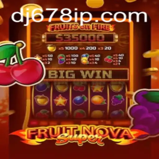 Descubra o Mundo de FruitNovaSuper: Um Jogo Empolgante no Universo de DJ678.com